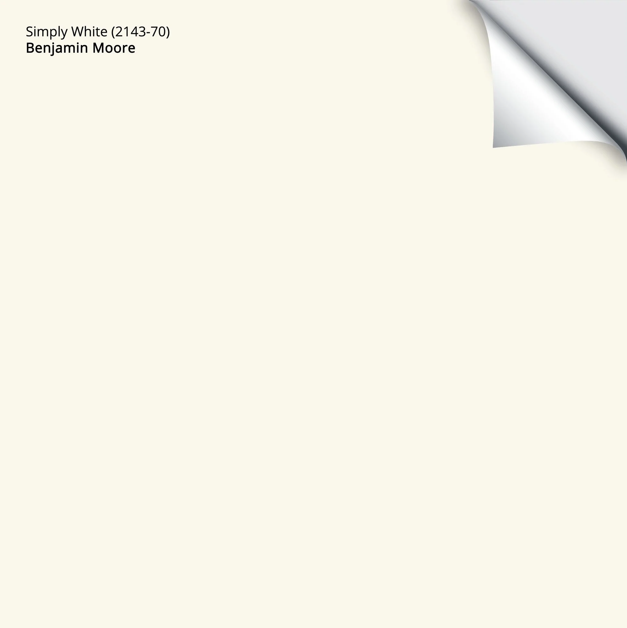 Simply White (2143-70) | Benjamin Moore | Samplize Peel and Stick Paint Sample